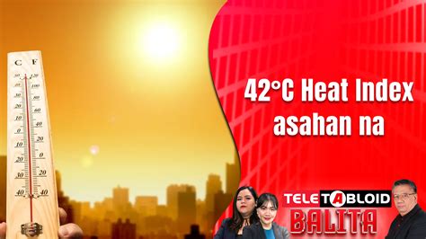balita tungkol sa heat index|Heat Index .